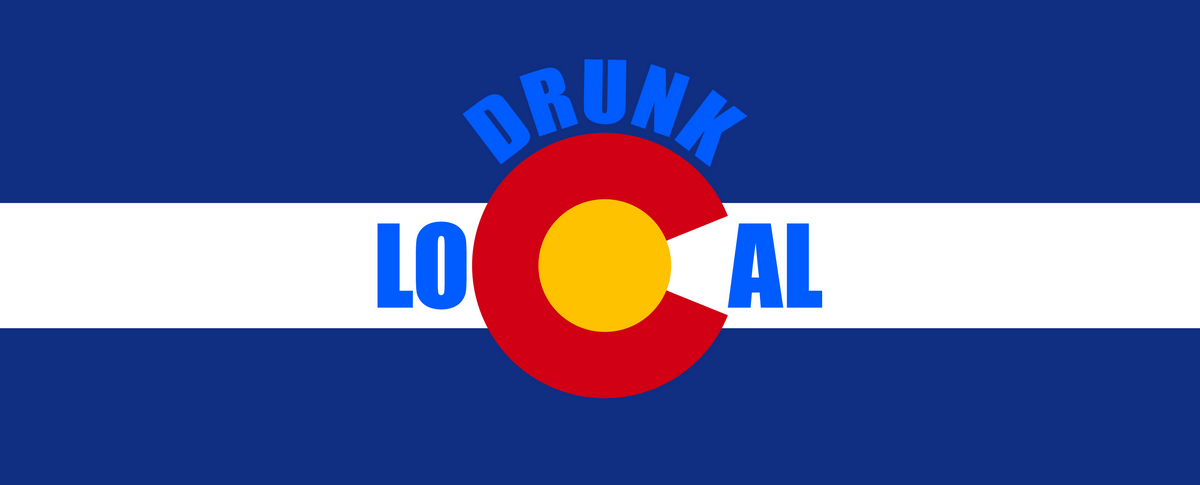 Drunk Local Colorado