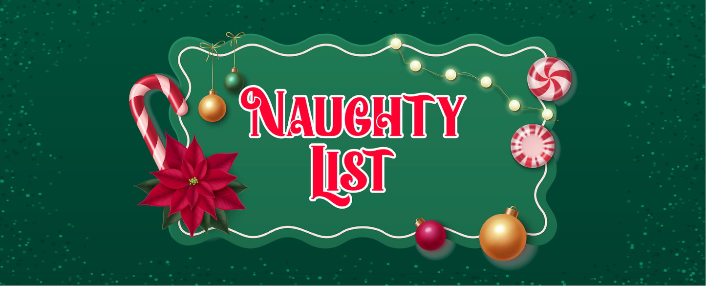 Naughty List! (green)