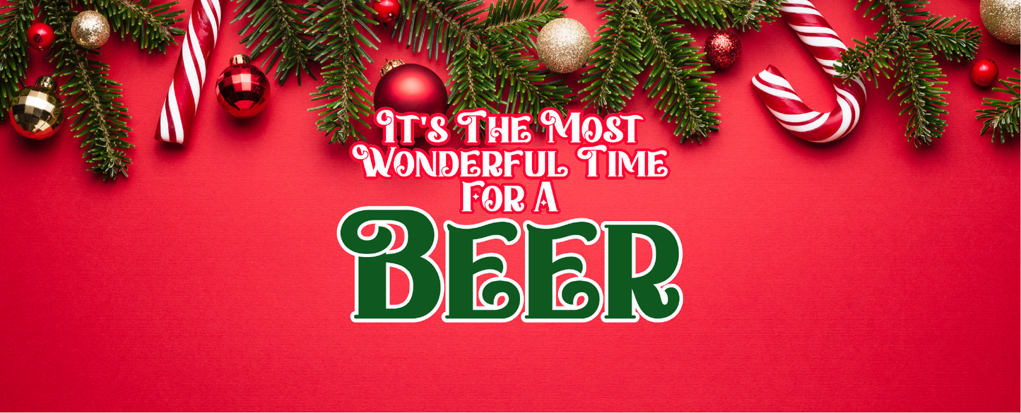 Wonderful time for a BEER (red)