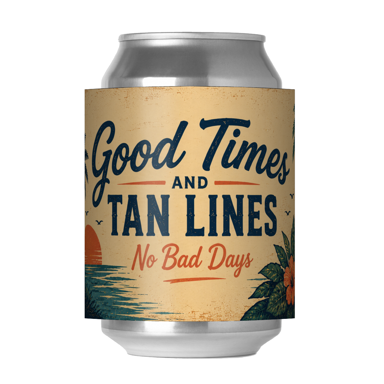 GOOD TIMES AND TAN LINES