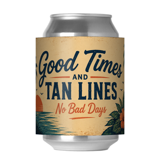 GOOD TIMES AND TAN LINES