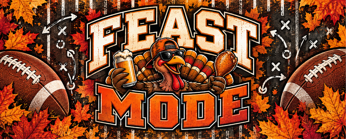 Feast Mode!