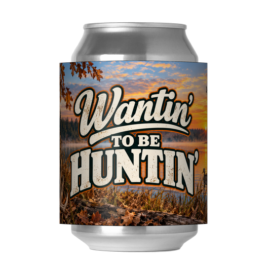 Wantin' To Be Huntin'